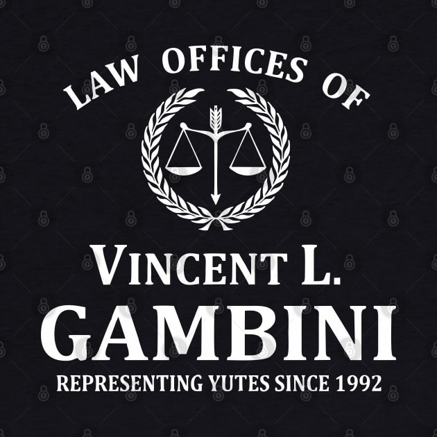 Law Offices Of Vincent L. Gambini by Pikan The Wood Art